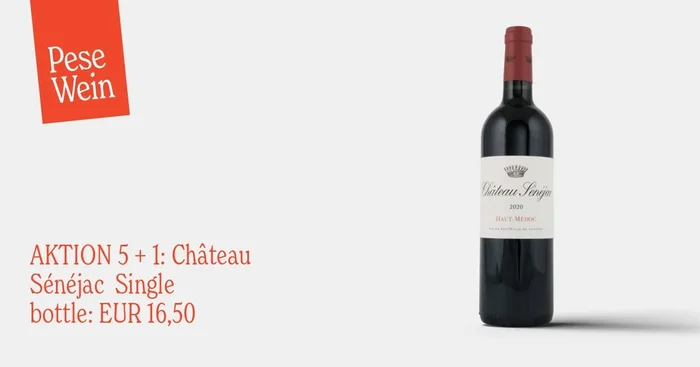 AKTION 5 + 1: Château Sénéjac Single bottle: EUR 16,50 2020