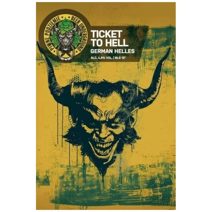 BEER UNDERGROUND TICKET TO HELL PILS