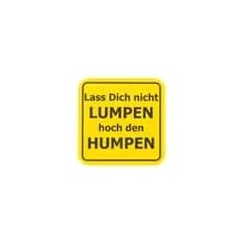 Bierdeckel LASS DICH NICHT LUMPEN HOCH DEN HUMPEN 15er-Pack