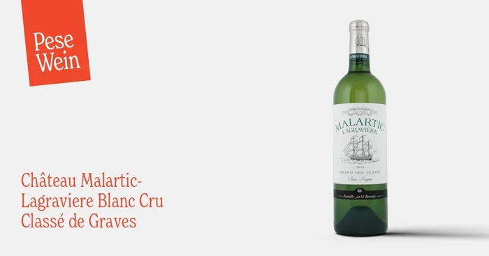 Château Malartic-Lagraviere Blanc Cru Classé de Graves 2019