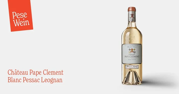Château Pape Clement Blanc Pessac Leognan 2022