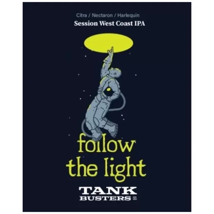TANKBUSTERS FOLLOW THE LIGHTSession West Coast Ipa